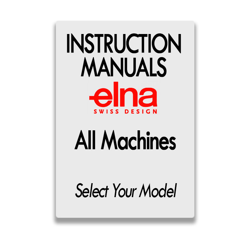 Instruction Manual PDF - Elna Sewing Machines