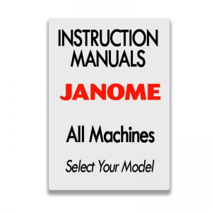 Instruction Manual PDF - Janome Sewing Machines - Janome Sewing Centre