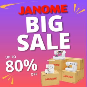 Janome's Big Sale now on